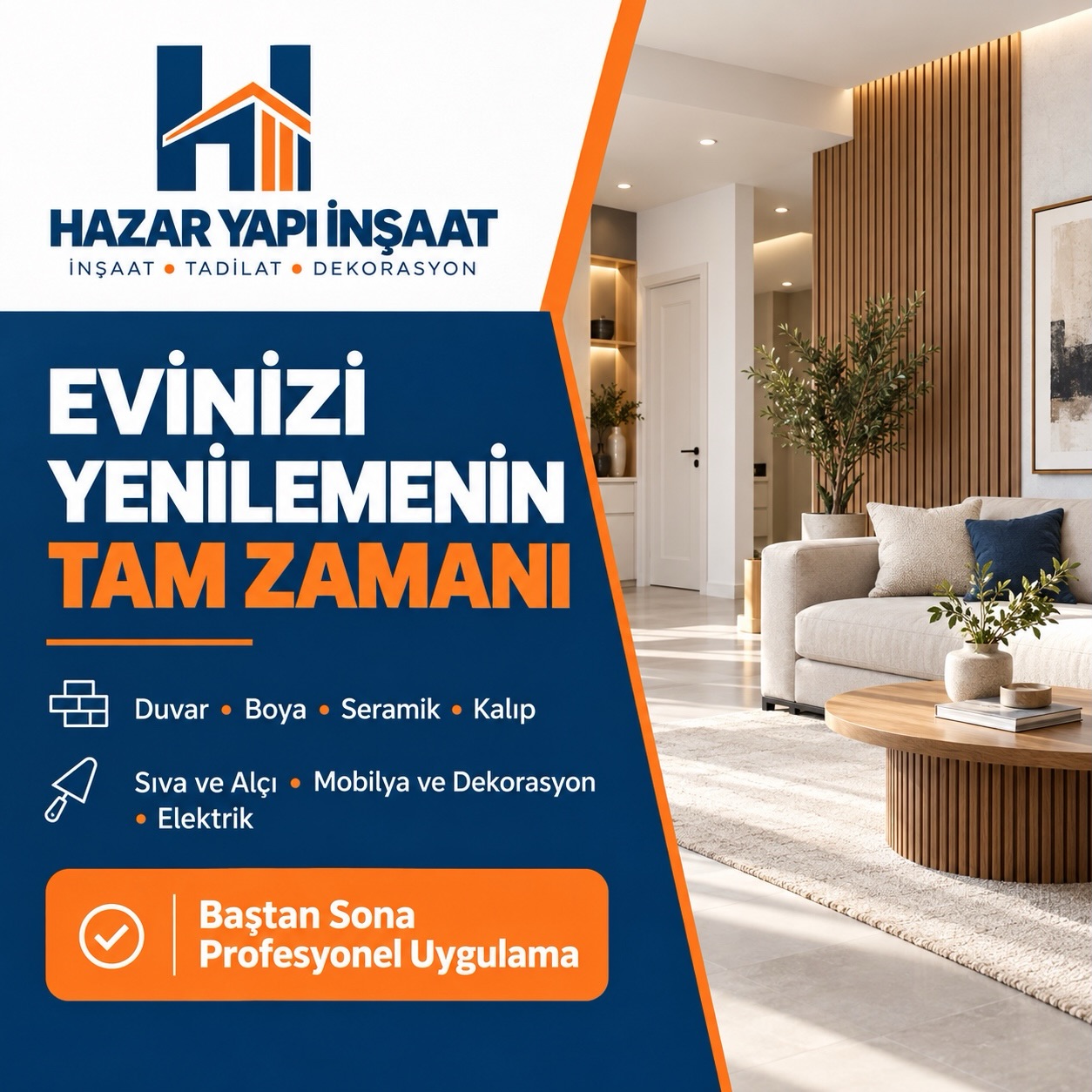 Hazar Yapı İnşaat: Evinizi yenilemenin tam zamanı